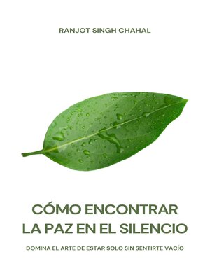cover image of Cómo Encontrar La Paz En El Silencio